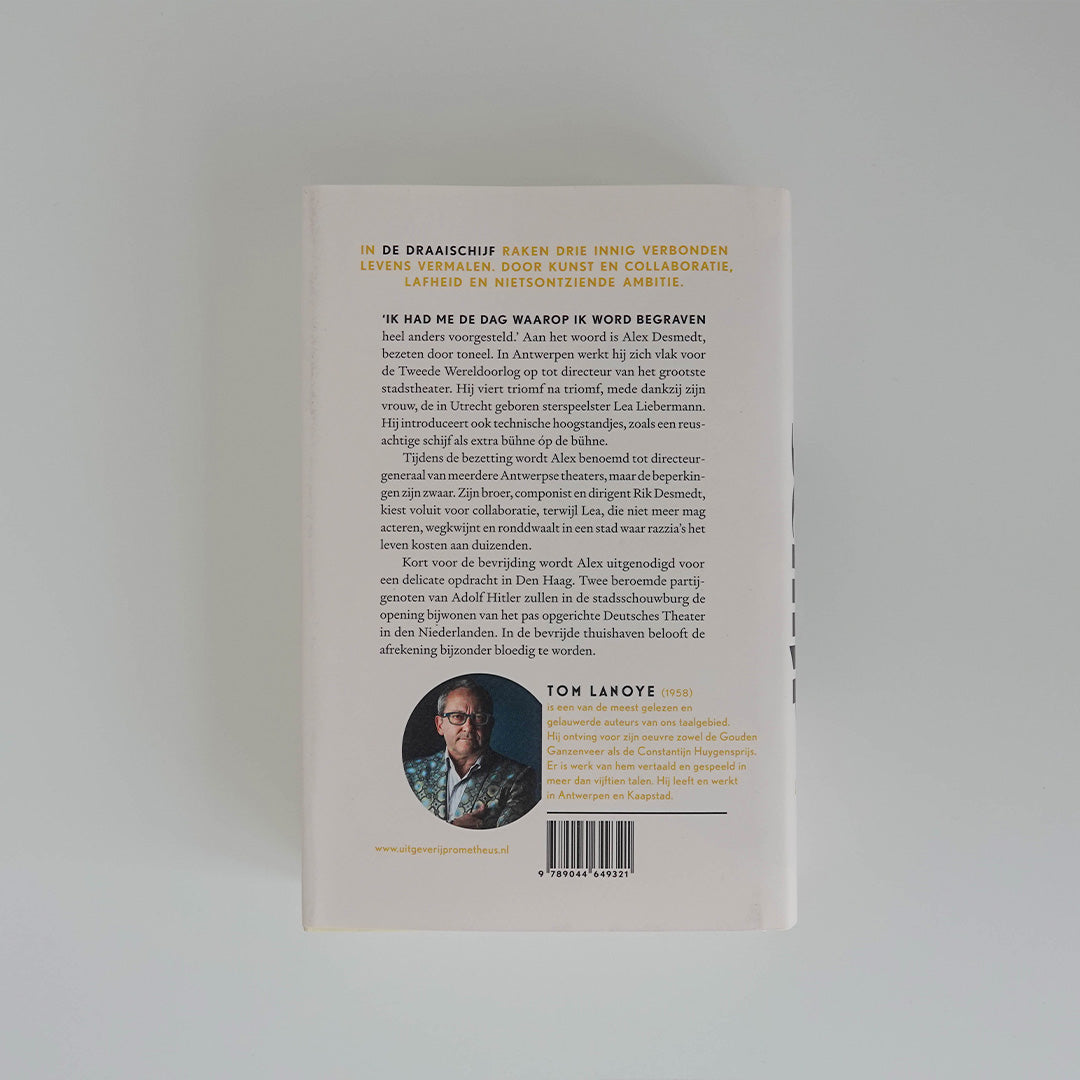 De draaischijf - roman van Tom Lanoye